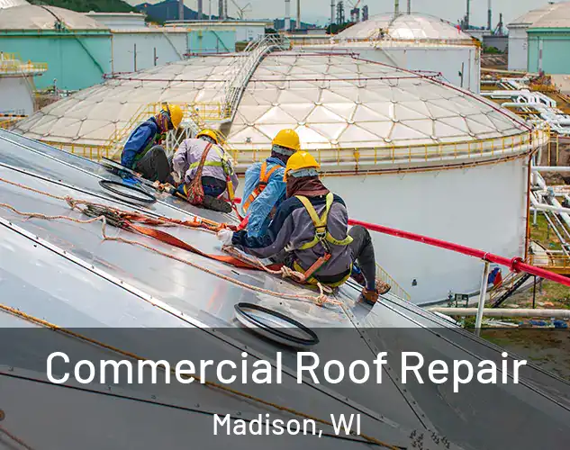  Commercial Roof Repair Madison, WI