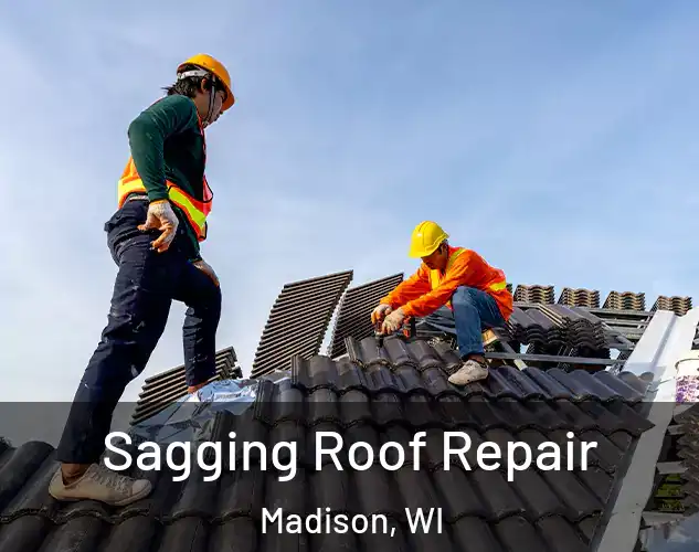  Sagging Roof Repair Madison, WI